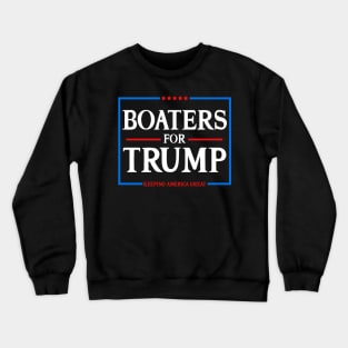 Boaters For Trump Keeping America Great 2020 Crewneck Sweatshirt